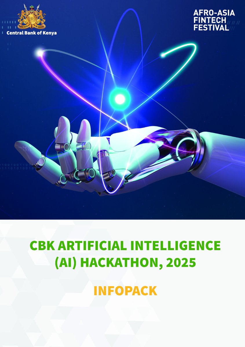 CBKKenya's tweet photo. Remember to register for the Central Bank of Kenya Artificial Intelligence (AI) Hackathon 2025!
Theme: Ethical & Responsible AI in the Financial Sector.
Deadline for applications is October 26, 2025.
Get more details in the InfoPack https://t.co/O4MenanLg3
#CBKAIHackathon2025 https://t.co/Ys6a0XfpgA