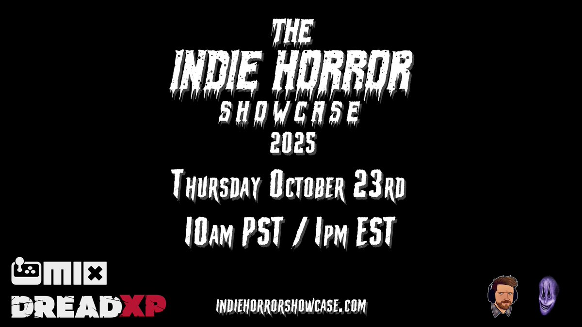 DreadXPGames's tweet image. In just over 2 hours, the Indie Horror Showcase in partnership with @indieexchange and hosted by @JohnWolfeYT and @BigGaming64, premieres!
Links below where you can watch live!