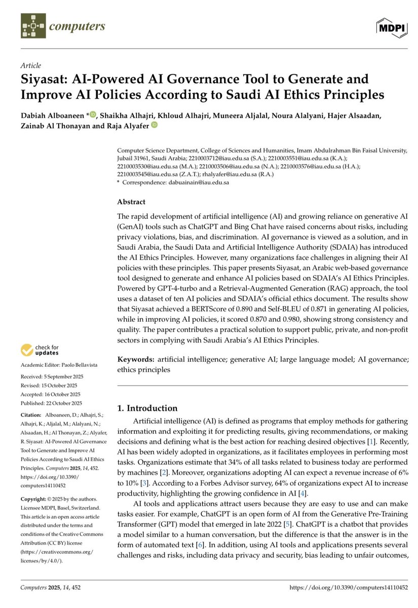 الحمد لله الذي بنعمته تتم الصالحات.. تم نشر ورقتنا البحثية الخاصة ب أداة سياسات في مجلة <a href="/Computers_MDPI/">Computers</a> 
Scopus, WoS, Q1 (cite score:7.5, impact factor: 4.2)
تعد هذه الورقة البحثية -كما أكد ذلك المحكمين- أول ورقة بحثية لتطوير أداة في #حوكمة_الذكاء_الاصطناعي باللغة العربية وتتواءم