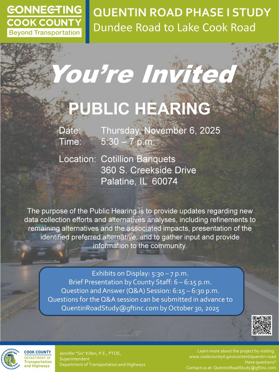 Reminder, the <a href="/cookcountygov/">Cook County Government</a> Department of Transportation &amp; Highways public hearing on the Quentin Road Phase I Study is tomorrow, 11/6. CCDOTH staff will present the identified preferred alternative and proposed improvements and gather feedback. Info at cookcountyil.gov/content/quenti…