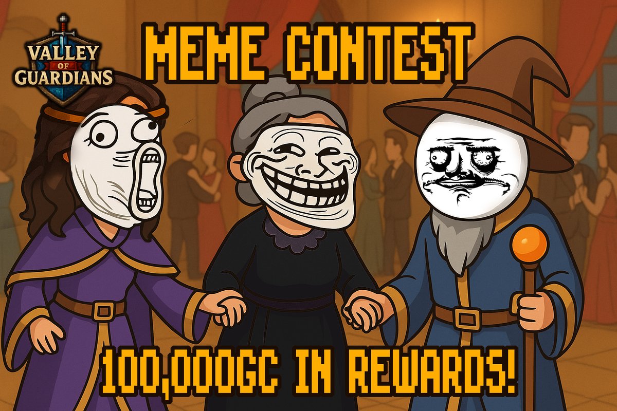 MEME CONTEST IS LIVE 🤡🔥

Make us laugh with your best Valley of Guardians meme and win GC!

🏆 100,000 GC Prize Pool
👑 10 Winners
📅 Ends in 4 days

🧠 Team will pick funniest/most creative submissions.