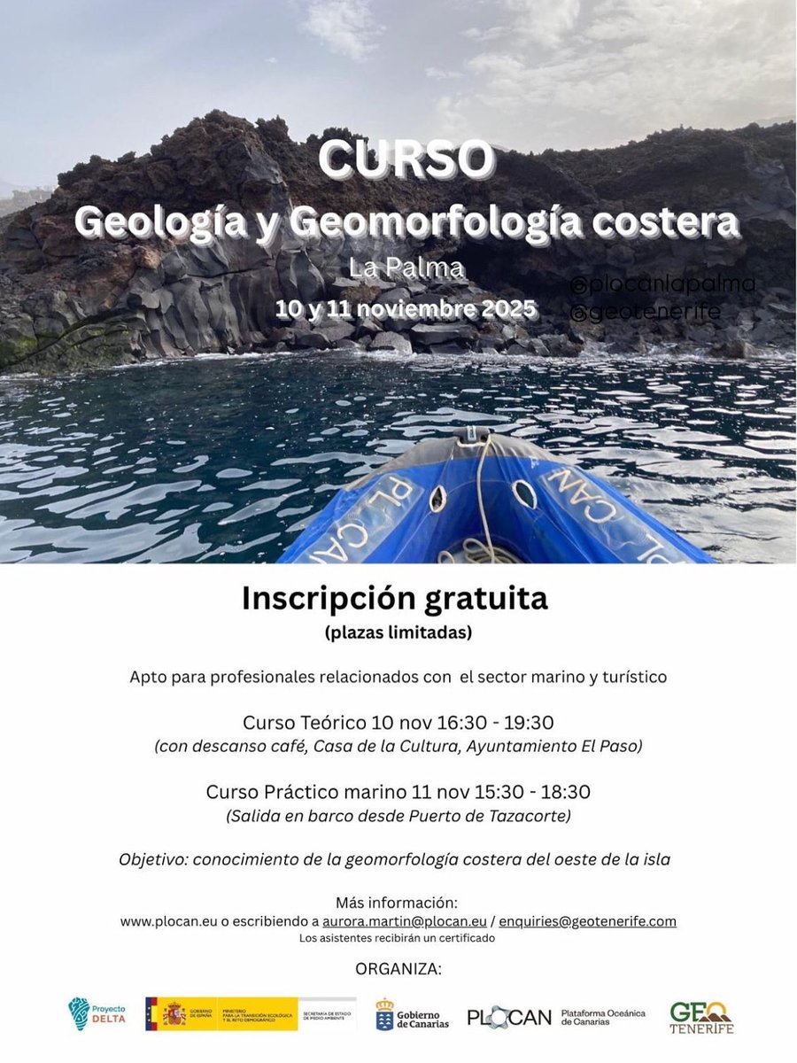 CURSO DE GEOLOGÍA Y GEOMORFOLOGÍA COSTERA dentro del Proyecto DELTA de PLOCAN <a href="/PLOCANLaPalma/">PLOCANLaPalma</a> <a href="/plocan/">Plataforma Oceánica de Canarias (PLOCAN)</a> 🇮🇨
10 y 11 NOV, 2025
Regístrese enviando email a enquiries@geotenerife.com / aurora.martin@plocan.eu
#geologia
@geotenerife
#vulcanologia
#ciencias