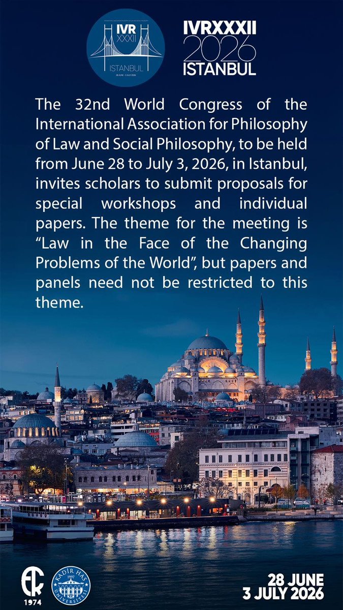 #ivr2026istanbul #philosophy
#legal #theory #sociology

The 32nd World Congress of the International Association for Philosophy of Law and Social Philosophy
