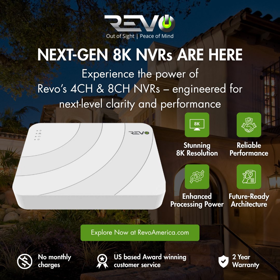 Revo_America's tweet photo. Your security deserves 8K!
Experience crystal-clear visuals, intelligent AI performance, and advanced storage with Revo’s next-gen NVRs.
Visit - https://t.co/LEnc7oKImG for more details!

#Revo8K #SecurityNVR #SmartSecurity #AIReady #CrystalClear #SecurityUpgrade #RevoAmerica https://t.co/w0nCO80HOK
