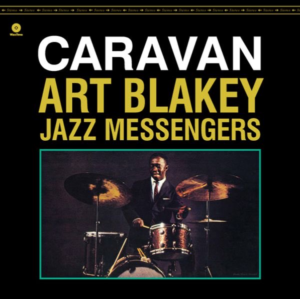 SVG__Collection's tweet image. On this day in 1962, Art Blakey and the Jazz Messengers recorded “Caravan”
