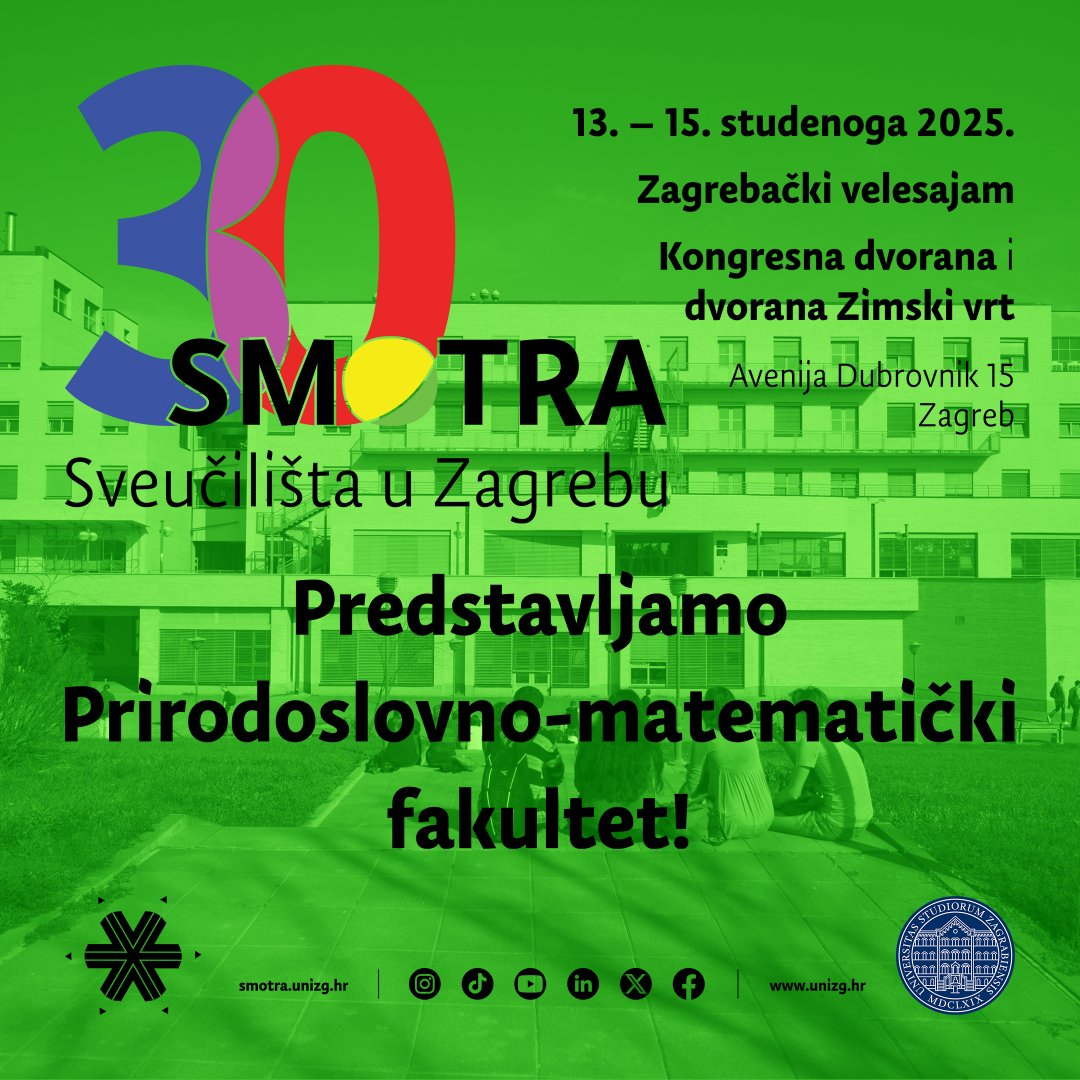 🔜 [𝟛𝟘. 𝕊𝕄𝕆𝕋ℝ𝔸 – predstavljamo 𝗣𝗿𝗶𝗿𝗼𝗱𝗼𝘀𝗹𝗼𝘃𝗻𝗼-𝗺𝗮𝘁𝗲𝗺𝗮𝘁𝗶𝗰̌𝗸𝗶 𝗳𝗮𝗸𝘂𝗹𝘁𝗲𝘁] 🕵️‍♀️🌐

ℹ️🏫 Informacije o upisu, studijskim programima i studentskom životu na PMF-u potraži na 🔗👉 pmf.unizg.hr/smotra

🤩 𝗩𝗶𝗱𝗶𝗺𝗼 𝘀𝗲❗️

#UniZg #mojesveuciliste