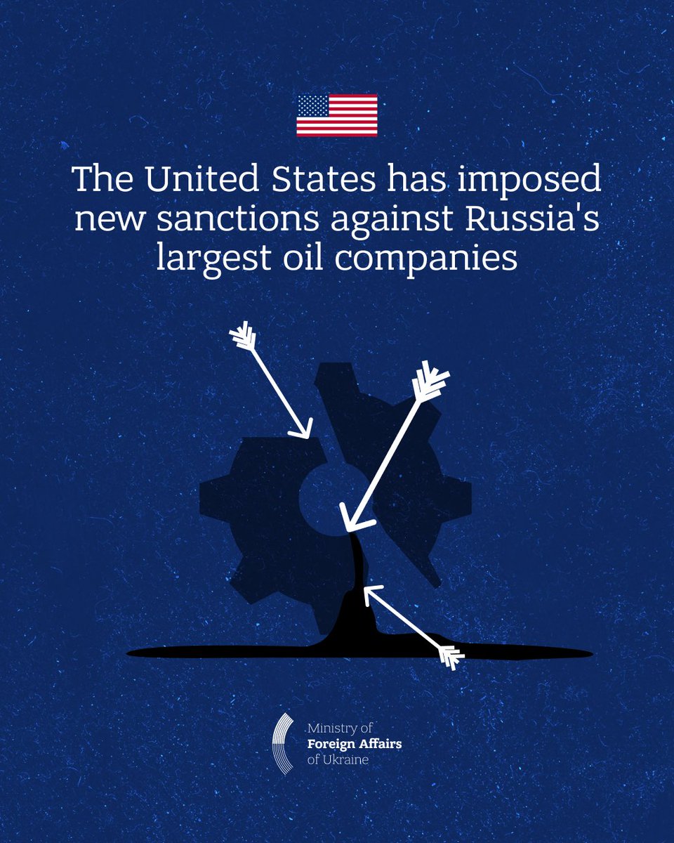🇺🇦🇺🇸 The United States has imposed new sanctions against Russia’s energy sector, targeting Rosneft and Lukoil – Russia’s two largest oil companies that finance the Kremlin’s war against Ukraine. The sanctions also apply to dozens of their subsidiaries.

These measures are
