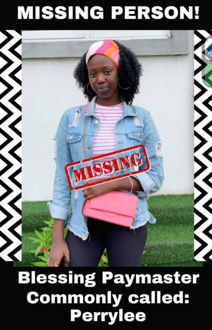 We need your help 

This is blessing paymaster commonly known as perrylee, she is a model

Last seen and heard of was on the 14th of last month and till now she hasn't been seen or found ,please anyone with useful information, should please reach out to us