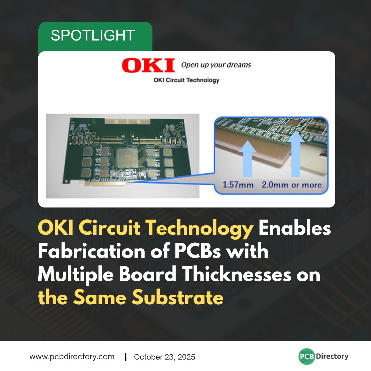 PCB_Directory's tweet image. OKI Circuit Technology introduces a breakthrough that enables fabrication of PCBs with multiple board thicknesses on the same substrate.

Read More: ow.ly/M7Sg50XgMF0

#PCBFabrication #CircuitTechnology #OKICircuit #PCBDesign #ElectronicsInnovation