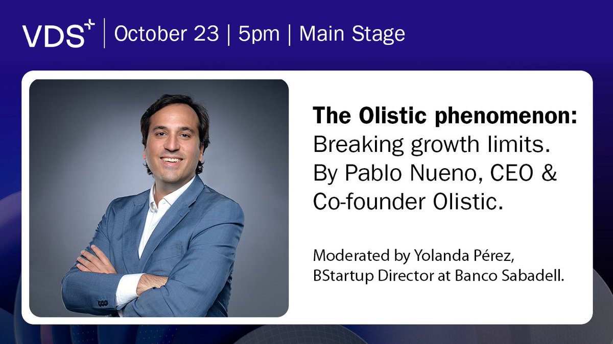 BStartup's tweet image. #VSD2025 | Hoy, a las 17h, te esperamos en el Main Stage del @VDS_event en la sesión &apos;The Olistic Phenomenon: Breaking Growth Limits&apos; con @pablo_nueno, CEO y Co-Founder de #Olistic en conversación con @yolandapss, dir @BStartup @BancoSabadell. 

Más info en…
