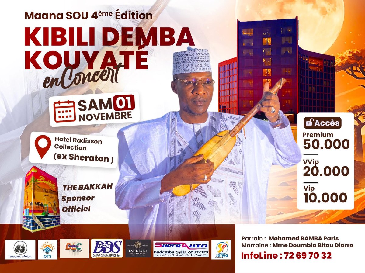 KeyzitMali's tweet image. Retrouvez l’artiste KIBILI DEMBA KOUYATÉ pour un concert inoubliable 🔥!

🗓️01.11.2025
📍Hotel Radisson Collection (Ex Sheranton)
🕔20H
🎫VIP: 10.000Fr / VVIP: 20.000Fr / Premium: 50.000Fr

#KibiliDembaKouyate #KeyzitDistribution #Keyzit #AfricanMajor