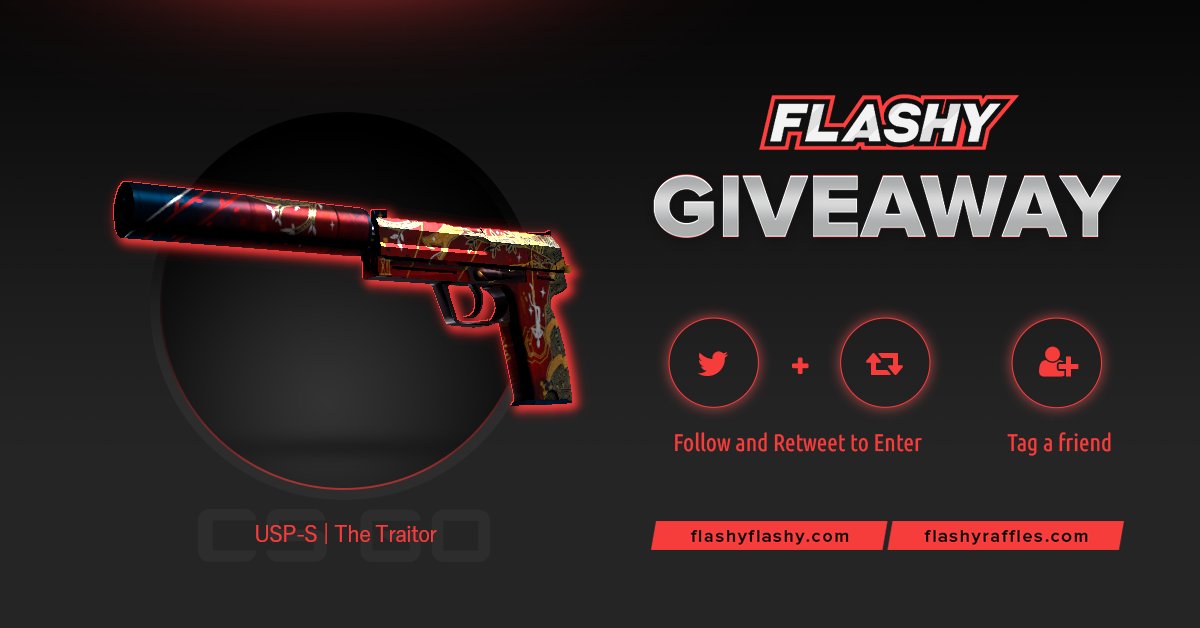 flashyflashycom's tweet image. 🔥 24H GIVEAWAY !!! 🎁 USP-S The Traitor !
To win:
✅ Visit for free codes: flashyflashy.com
✅ Retweet
✅ Tag a friend 
✅ Follow us
#flashyflashy #giveaway #csgoskins #CSGOGiveaway