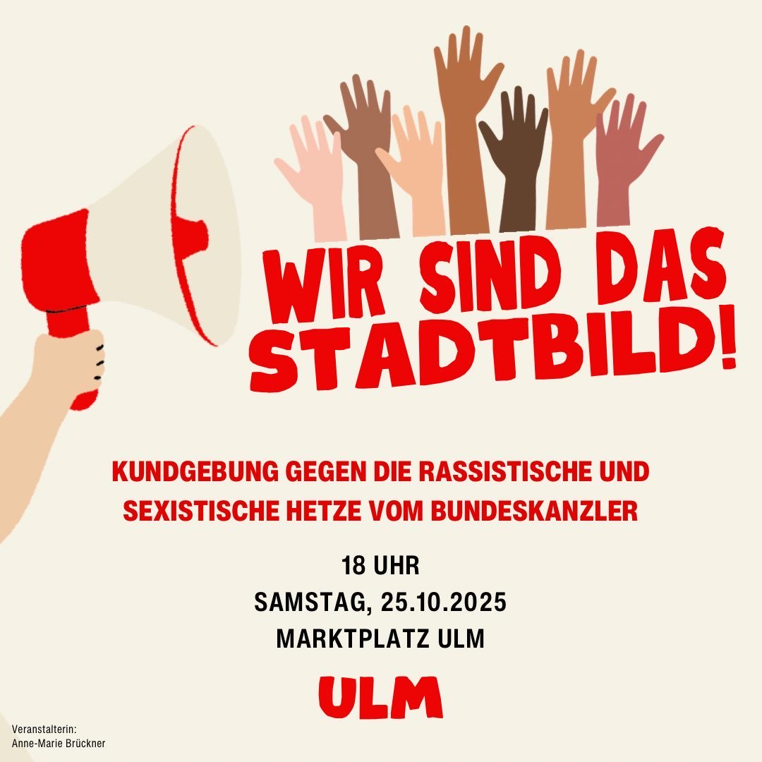 Wir unterstützen sehr gerne diese Initiative unsere Stadträtin Anne-Marie Brückner. Kommt alle nach Ulm am Samstag!
Konsequenter Kampf gegen Rassismus gehört genauso zur DNA der Klimalisten wie der Kampf gegen die Zerstörung unserer Lebensgrundlagen! 
#Stadtbild #BWWähltKlima