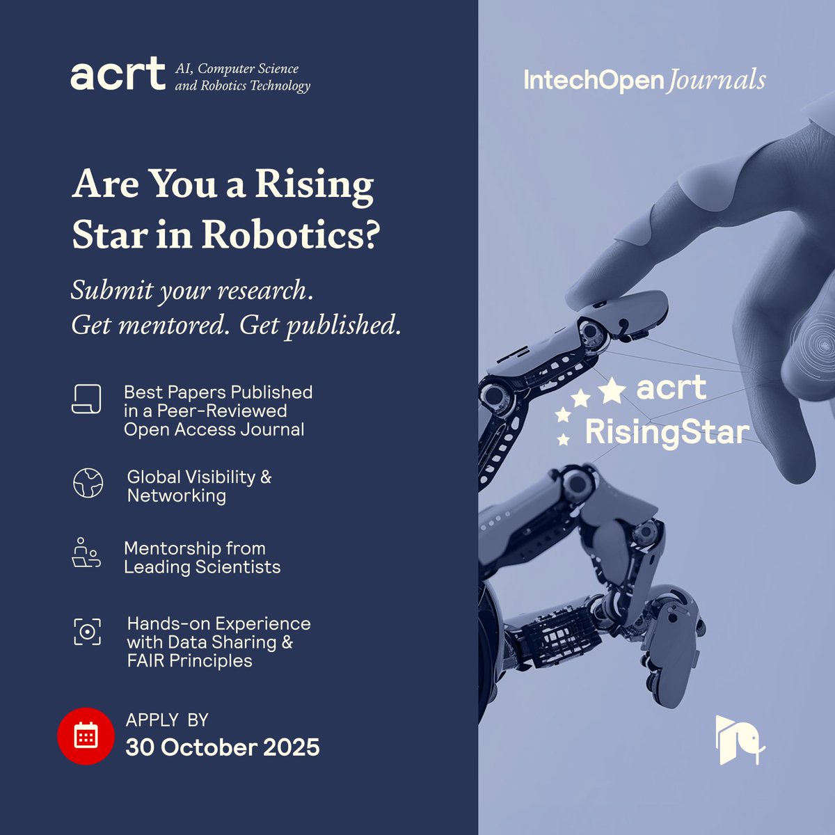IntechOpen's tweet image. There’s only one week left to apply or nominate someone for #RisingStar2025.

Don’t miss the opportunity to publish, get mentored, and gain global visibility through open science.

Apply by 30 October 2025
Find out more: bit.ly/47BKxPz

#ACRT #EarlyCareerResearchers…