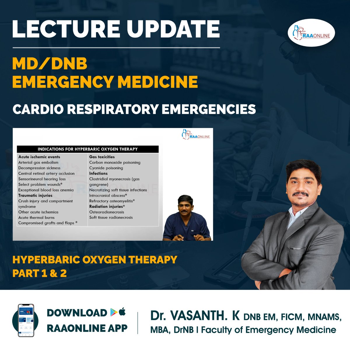 Raaonline's tweet image. Lecture Update in Emergency Medicine - Hyperbaric Oxygen Therapy Part 1 &amp;amp; 2 by Dr. Vasanth. K on the RAAONLINE App.
Android: play.google.com/store/apps/det… 
IOS: apps.apple.com/in/app/raaonli…
Contact: +91-9994994266
#raaonline #freelecture #hyperbaric #oxygen