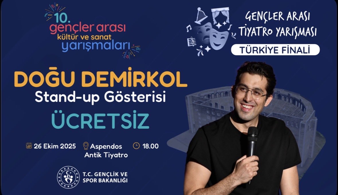 🎭 Aspendos’ta sahne gençlerin!

10. Gençler Arası Kültür ve Sanat Yarışmaları Tiyatro Türkiye Finali’nde genç yetenekler bir araya geliyor!

👉7 Tiyatro Oyunu 
👉Doğu Demirkol stand-up gösterisi
👉DJ ve ışık şöleni

📍Aspendos Antik Tiyatro
🗓 26 Ekim Pazar / 18.00
