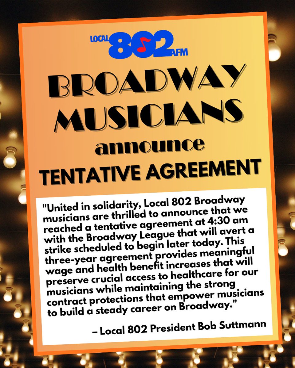 Local_802_AFM's tweet image. BROADWAY MUSICIANS ANNOUNCE TENTATIVE AGREEMENT local802afm.org/2025/10/broadw… @The_AFM @CentralLaborNYC @BwayMusicians @AFLCIO @NYSAFLCIO #Local802 #BroadwayMusicians #unionstrong