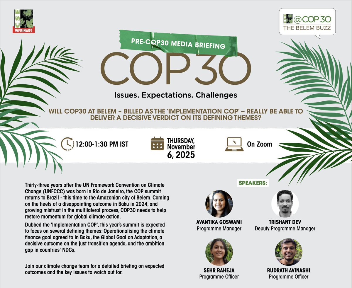 CSE Climate Change (@cse_climate) on Twitter photo 🚨Online Pre-COP30 Media Briefing  
#COP30 takes place next month in Belem, Brazil.   
Join us for a briefing on the key issues and the agenda to follow.  
📅 Thursday, November 6, 2025 
⏰ 12:00 - 1:30 PM IST
💻 Online  
🔗Register: us02web.zoom.us/meeting/regist… 🚨Online Pre-COP30 Media Briefing  
#COP30 takes place next month in Belem, Brazil.   
Join us for a briefing on the key issues and the agenda to follow.  
📅 Thursday, November 6, 2025 
⏰ 12:00 - 1:30 PM IST
💻 Online  
🔗Register: us02web.zoom.us/meeting/regist…