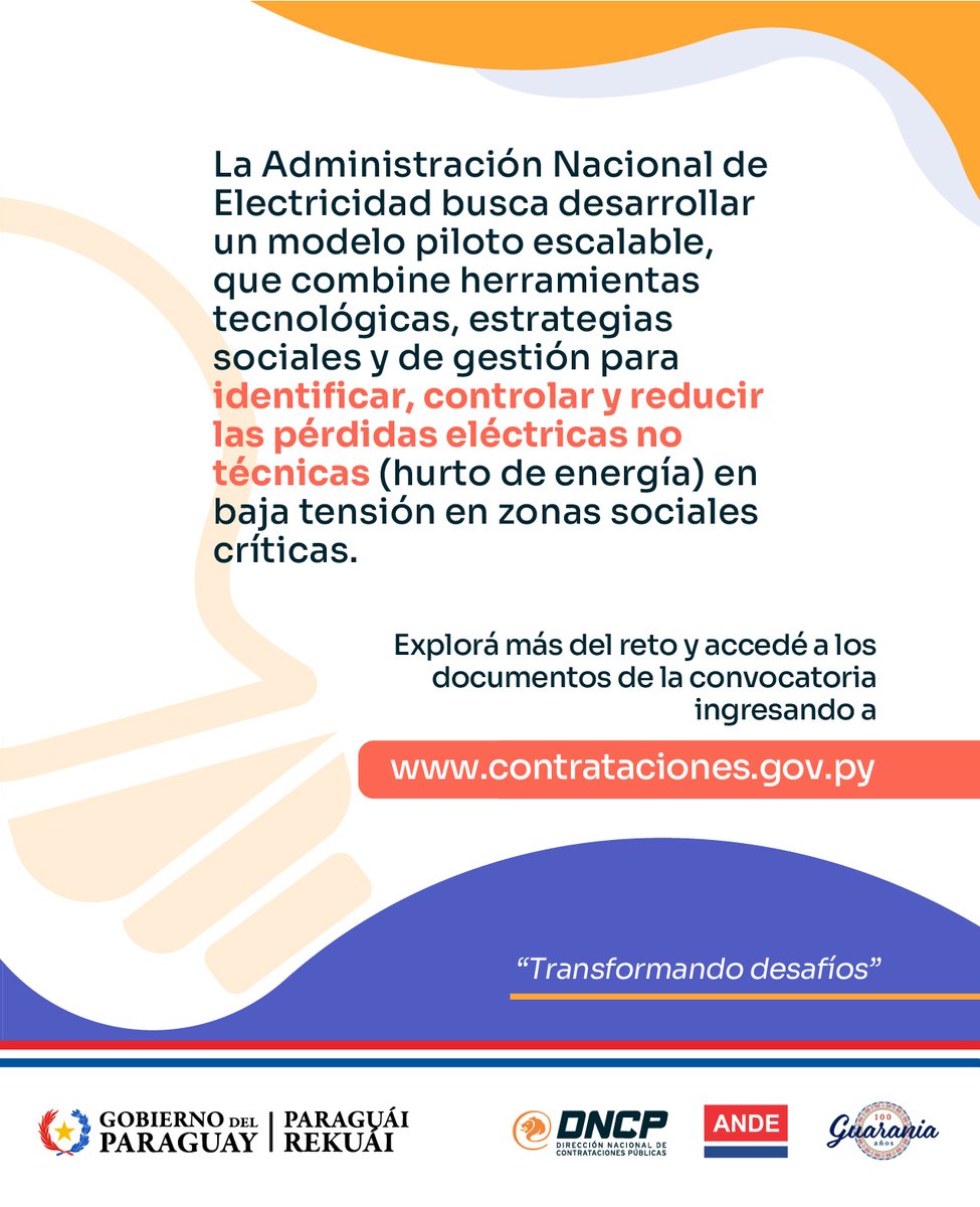 dncp_py's tweet image. La @ANDEOficial está en búsqueda de ideas innovadoras. 💡
⚡ A través de la Compra Pública de Innovación, busca una solución a las pérdidas eléctricas no técnicas en zonas sociales críticas.
Para conocer más de este reto visitá 🔗 bit.ly/CPI-DNCP