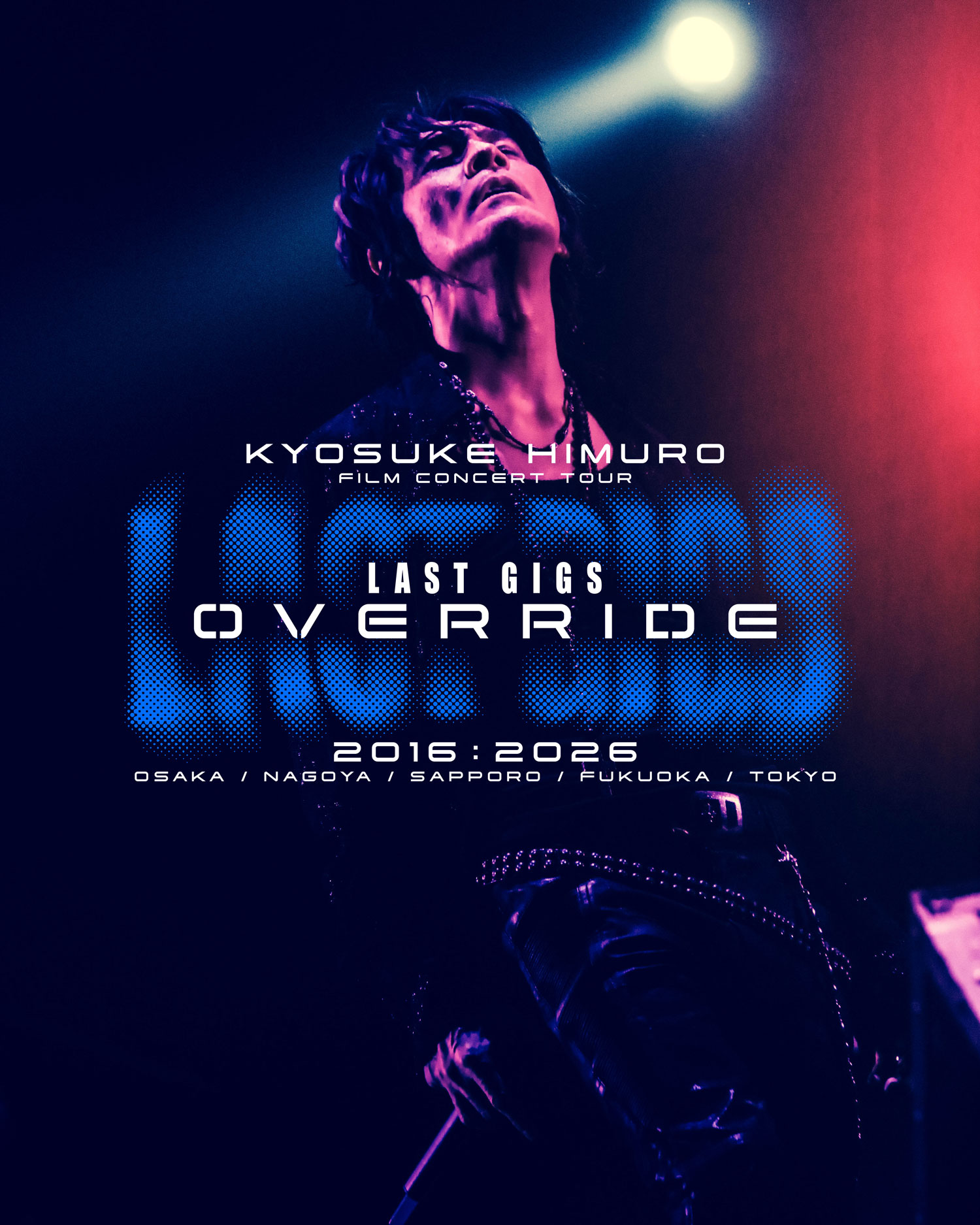 氷室京介「KYOSUKEHIMURO25THANNIVERSARYTOUR」 氷室京介 「25th Anniversary TOUR GREATEST ATHOLOGY-NAKED