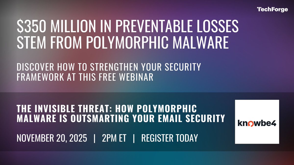 TechForge_Media's tweet image. Polymorphic malware causes catastrophic security breaches and costs millions in preventable losses. 

Keep your organisation safe with the expertise from @KnowBe4&apos;s CISO Advisor, James McQuiggan, on November 20, 2025 at 2pm ET. Find out more: event.eu.on24.com/wcc/r/80001656…