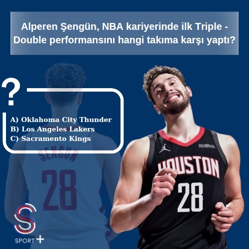 NBAGunlukleri's tweet image. Alperen Şengün, NBA kariyerinde ilk Triple-Double performansını hangi takıma karşı yaptı?
A) Oklahoma City Thunder ⚡
B) Los Angeles Lakers 💜💛
C) Sacramento Kings 👑
👇 Cevabını yorumlara doğru yazan ve bizi takip eden 10 kişiye 1 Aylık S Sport Plus üyeliği hediye. Hediye…
