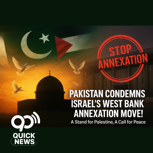 quicknewspak's tweet photo. 🇵🇸 Pakistan Stands Firm for Palestine!🇵🇰
The Foreign Office has strongly condemned Israel’s latest move
Read the full detail here: https://t.co/c02GH281H4
#PakistanSupportsPalestine #IsraelAnnexation #WestBank #PalestineFreedom #BreakingNews #PakUpdates #UNResolution #FOStatement https://t.co/5zX1rwKD8i