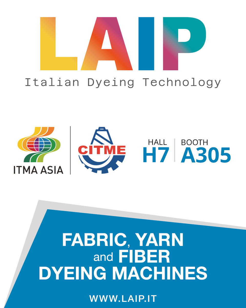 MagazineTextile's tweet image. 🌍 LAIP at ITMA ASIA 2025 Discover Italian dyeing excellence! LAIP will showcase high-performance, eco-friendly dyeing tech at Hall H7 – Booth A305.

📅 28–31 Oct | 📷 Singapore Expo

𝐓𝐨 𝐊𝐧𝐨𝐰 𝐌𝐨𝐫𝐞: laip.it/en/

#LAIP #ITMAASIA2025 #TextileMachinery