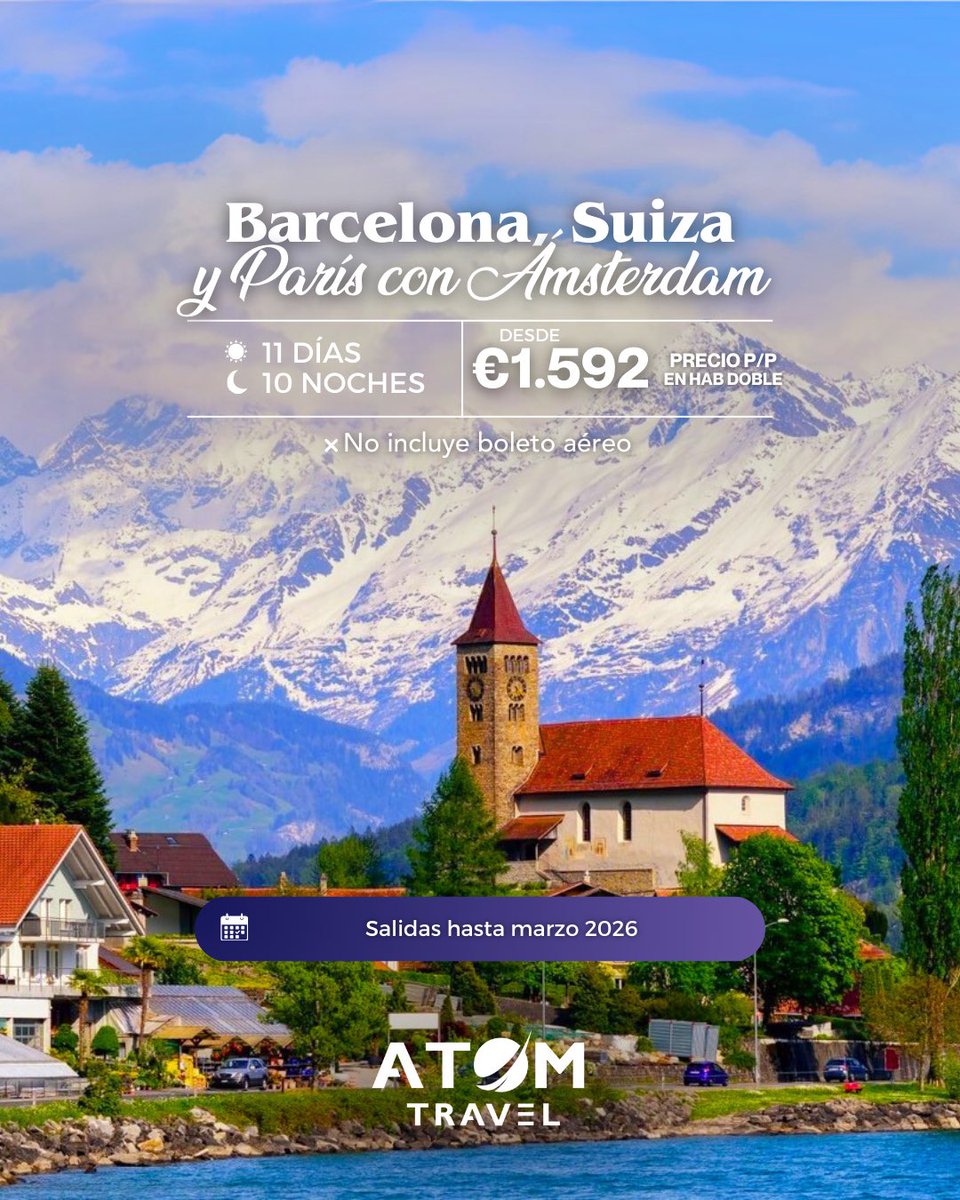 atomtravel's tweet photo. ¡Prepárate para 11 días de aventura! 🌍✈️

Barcelona, Suiza, París y Ámsterdam te esperan con experiencias únicas y momentos inolvidables. https://t.co/Tf9vNKyHD1