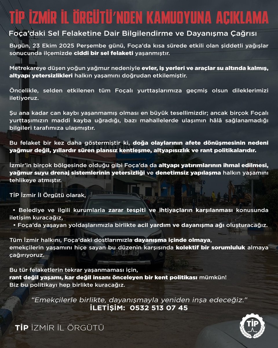 Foça’daki Sel Felaketine Dair Bilgilendirme ve Dayanışma Çağrısı
Bugün, 23 Ekim 2025 Perşembe günü, Foça’da kısa sürede etkili olan şiddetli yağışlar sonucunda ilçemizde ciddi bir sel felaketi yaşanmıştır.
Metrekareye düşen yoğun yağmur nedeniyle evler, iş yerleri ve araçlar su