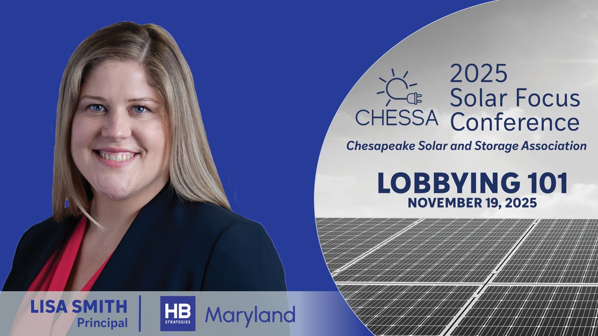We are pleased to announce that HB Strategies Maryland Principal Lisa Smith will be a panelist at the <a href="/SolarChesapeake/">CHESSA</a>'s 2025 Solar Focus Conference on Wednesday, November 19th in Arlington, VA. 

Using her prior experience as Director of Legislative Affairs and Assistant General
