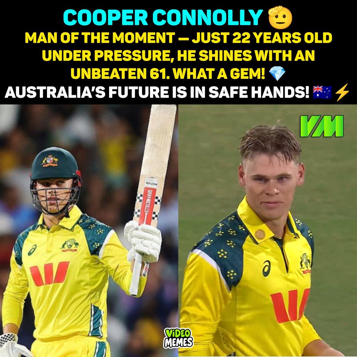 MemesChennai's tweet image. 🚨 WATCH OUT WORLD 🚨
A STAR IS BORN — COOPER CONNOLLY 🫡✨
22 YEARS YOUNG & ALREADY A GAME-CHANGER! 💎
Under pressure? He delivered an UNBEATEN 61 🔥
Australia’s future is in safe hands! 🇦🇺⚡
#CooperConnolly #NextGenStar #ClutchPerformer #AussieCricket #RisingLegend #INDvsAUS