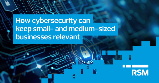 Despite fewer resources, small- and medium-sized businesses must treat cybersecurity as an essential expense to ensure trust and growth in the modern market. Read the latest from RSM Canada security and privacy risk consulting partner Atul Ojha: rsm.buzz/49dywBe