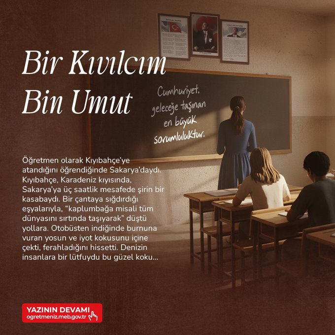 Classroom scene with blackboard displaying handwritten text Cumartesi and other notes. Female teacher in blue dress stands facing class pointing at board. Several students including males and females sit at desks with notebooks. Promotional text overlay reads Bir Kıvılcım Bin Umut by Hüseyin Hatıl excerpt about teachers inspiring students. Red stamp at bottom says YAZININ DEVAMI öğretmeniz.me.gov.tr.
