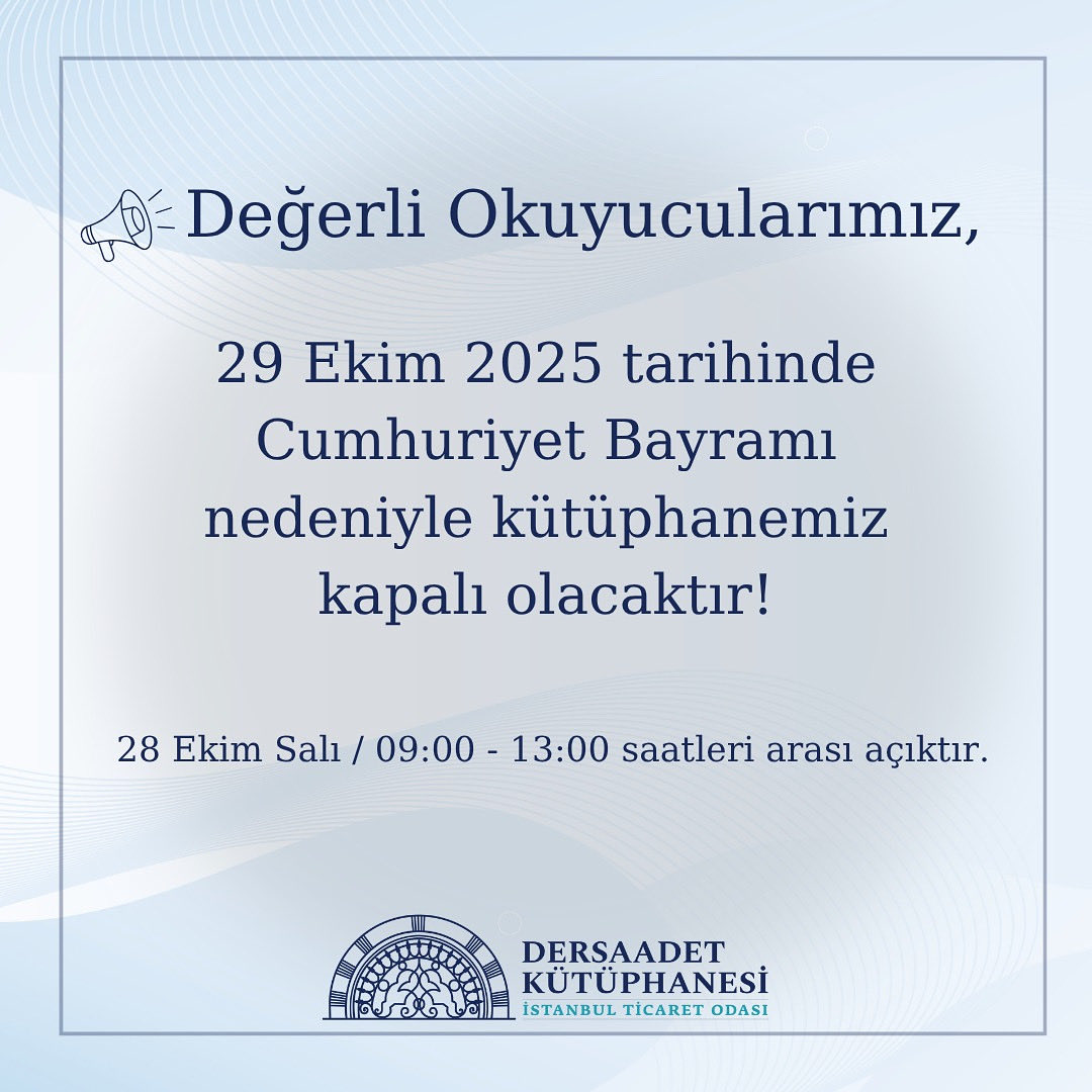 Değerli Okuyucularımız, 
29 Ekim 2025 tarihinde Cumhuriyet Bayramı nedeniyle kütüphanemiz kapalı olacaktır! 
28 Ekim Salı / 09:00 - 13:00 saatleri arası açıktır.

#kutuphaneler #eser #incelemek #okuyucular #itoyayınları #yenikitap #edebiyat #tarih #yeninesil #bilgi #veri #library
