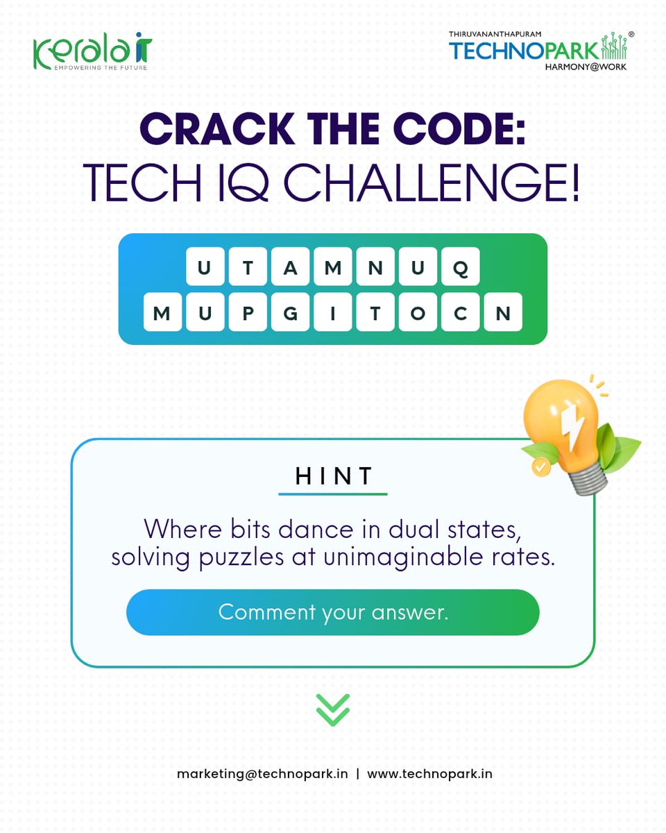 mytechnopark's tweet image. Get set for the next Crack the Code word puzzle that tests your tech IQ.
Here’s a jumbled word related to the world of technology. Unscramble it and drop your answers in the comments! Don’t miss the clue.
Go ahead, get cracking!
#CrackTheCode #TechFun #WordGame