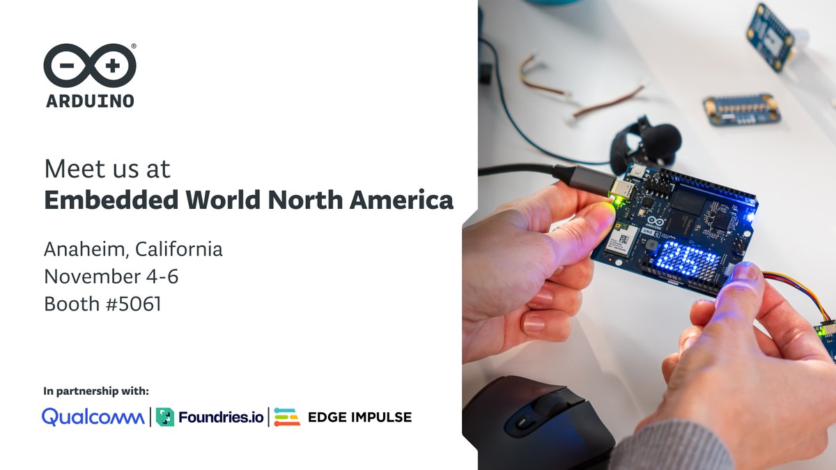 arduino's tweet image. Fresh on the heels of our @Qualcomm announcement, we'll be co-exhibiting with @EdgeImpulse and @FoundriesIO at Embedded World NorthAmerica!
Stop by booth #5601 to have your questions answered by our team, explore all of our latest solutions, and see the Arduino UNO Q in action.