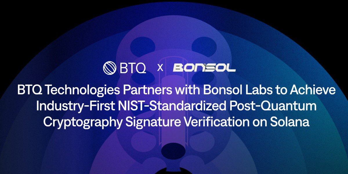 BTQ Technologies partners with Bonsol Labs for post-quantum cryptography on Solana
