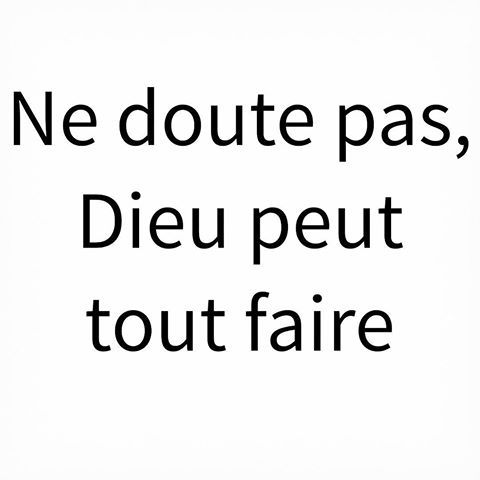 Ayez confiance et Foi en Dieu de tout votre coeur, peu importe le temps que cela prend  🙏