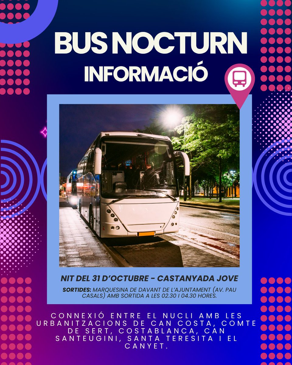 ✨ Bus nocturn la nit de la Castanyada Jove! 🚌

La nit del 31 d’octubre, després de la sessió de DJ al Parc Folch i Torres (22.00 h), pots tornar amb el bus nocturn especial de la Castanyada Jove! 🙌
