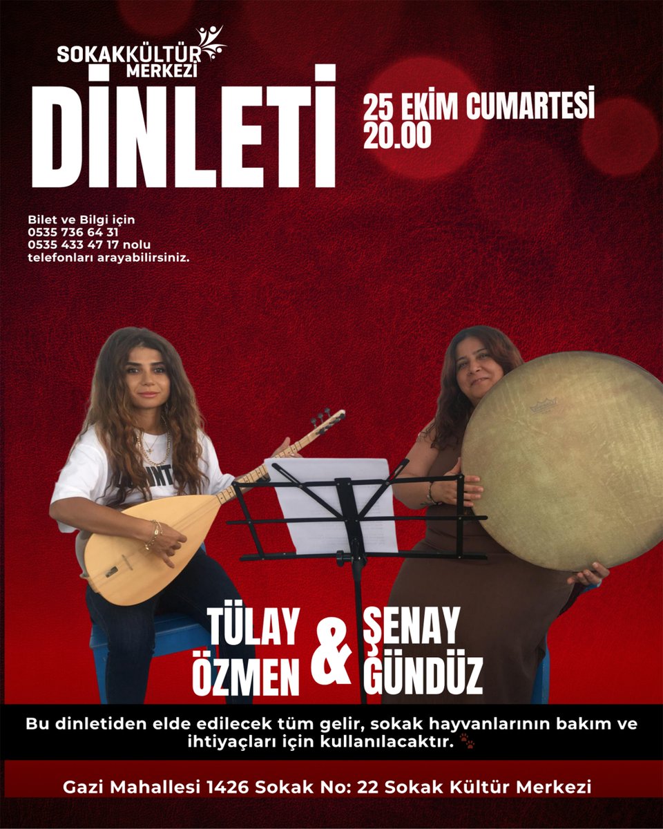 ✅DİNLETİ ✅
Şenay Gündüz ve Tülay Özmen ile yapacağımız dinletiye müzik sever dostlarımızı bekleriz.
🗓️25 Ekim Cumartesi 
⏰20.00
Bilet ve Bilgi için 
☎️ 0535 736 64 31
☎️ 0535 433 47 17 nolu telefonları arayabilirsiniz.
Adres :  Gazi Mahallesi 1426 Sokak No: 22