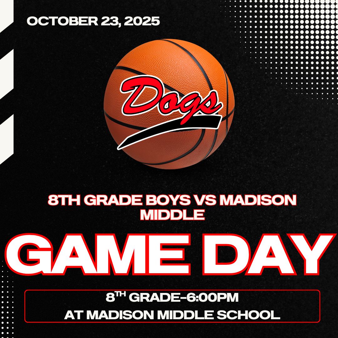 🏀 It's GAME DAY for our Basketball Dogs tonight! See you at Madison Middle School starting at 4:30! 🐾