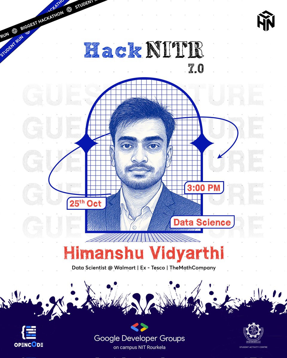 hacknitr's tweet image. Decode Data. Design Impact.
We’re thrilled to have Himanshu Vidyarthi, Data Scientist at Walmart (Ex–Tesco | TheMathCompany), joining us for a guest session at HackNITR 7.0!
🗓️ Date: 25th October
🕒 Time: 3:00 PM
📍 Topic: Data Science
🔗 Link to join : meet.google.com/vjt-ssrq-odt