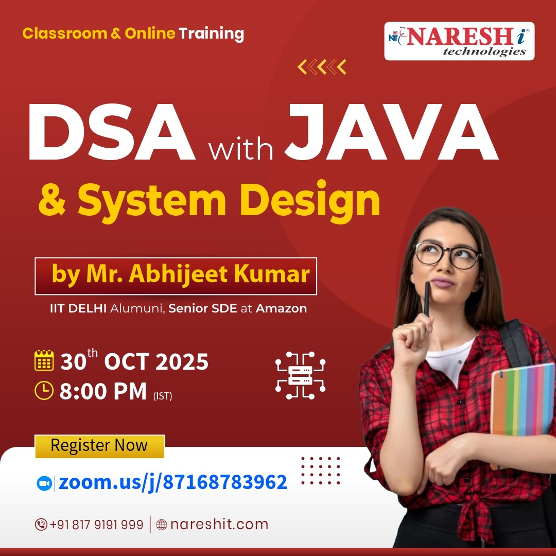 nareshitech's tweet image. ๐ Crack your dream tech job with strong DSA & System Design foundations
๐ฏ Join our exclusive session by Mr. Abhijeet Kumar
๐ Register Now: t.ly/DSA-30OC
๐
30th Oct 2025 | ๐ 8:00 PM (IST)
#NareshIT #DSAwithJava #SystemDesign #AmazonEngineer #IITDelhi