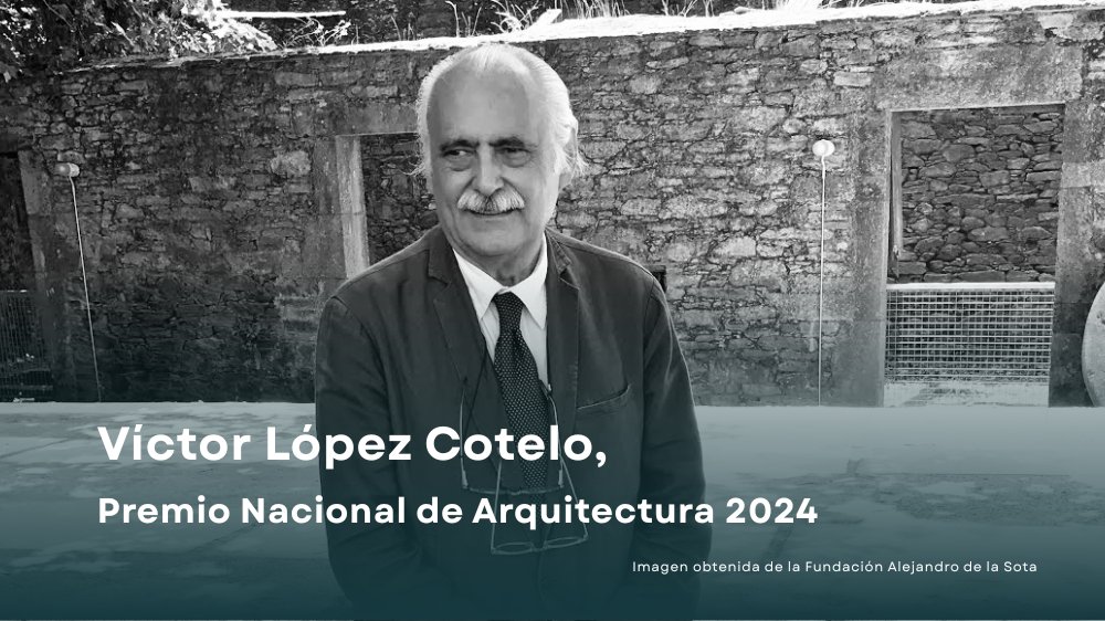 El colegiado COAM Víctor López Cotelo, Premio Nacional de Arquitectura 2024.

👉f.mtr.cool/ygmnqtmzge