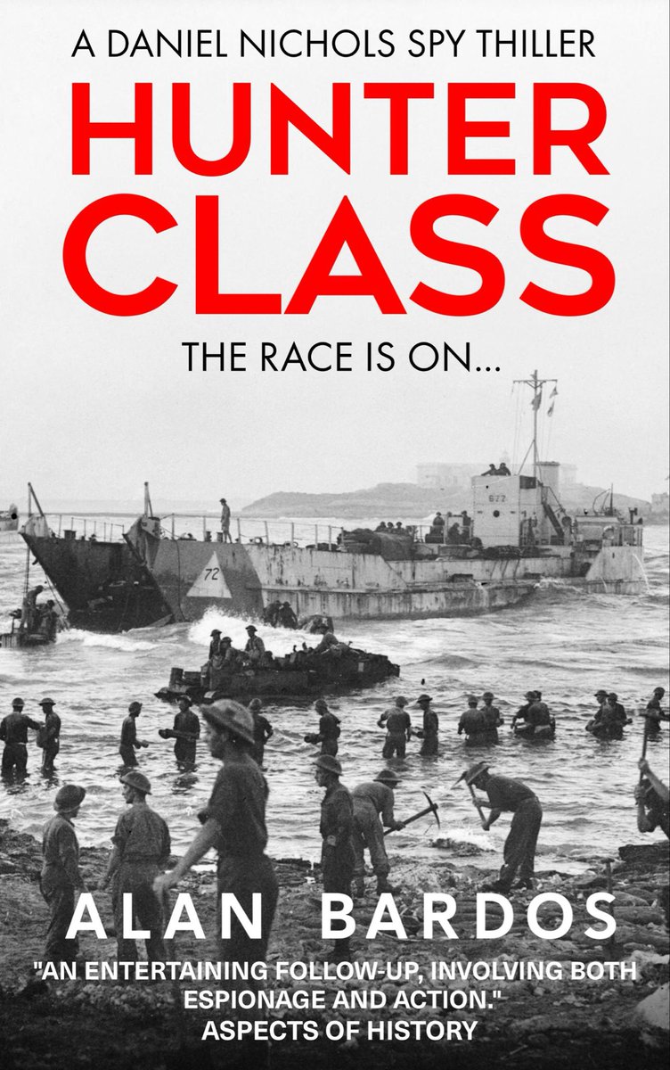 OUT NOW: ‘Hunter Class’, Book 2 of my WWII spy series featuring Daniel Nichols.

‘A gripping wartime thriller with more plot twists and turns than a snake with an itch!' Damien Lewis <a href="/authordlewis/">Damien Lewis</a> 

amazon.co.uk/dp/B0FXG9FGV9

<a href="/SharpeBooks/">Sharpe Books</a> #histfic #WWII