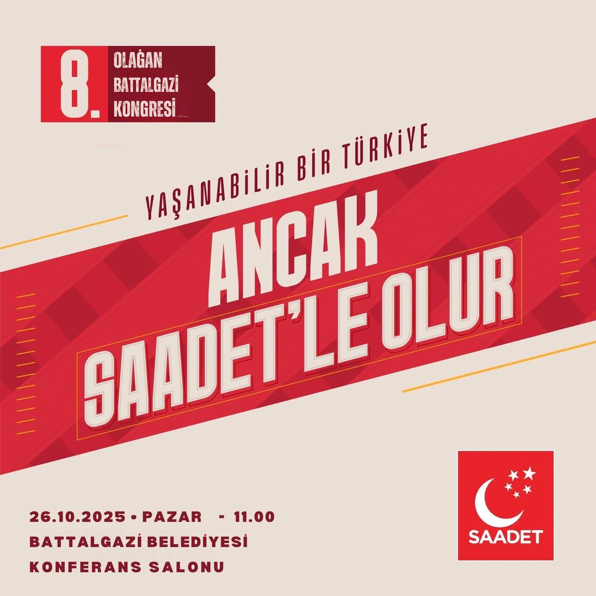 Yaşanabilir Bir BATTALGAZİ Ancak SAADET’le Olur !

🗓️ 26.10.2025  - Pazar 

⏰ 11.00

📍 Battalgazi Belediyesi Konferans Salonu 

Battalgazi İlçemizin 8. Olağan Kongresine Tüm Halkımız Davetlidir. 

<a href="/SaadetPartisi/">Saadet Partisi</a> #Malatya #Battalgazi
