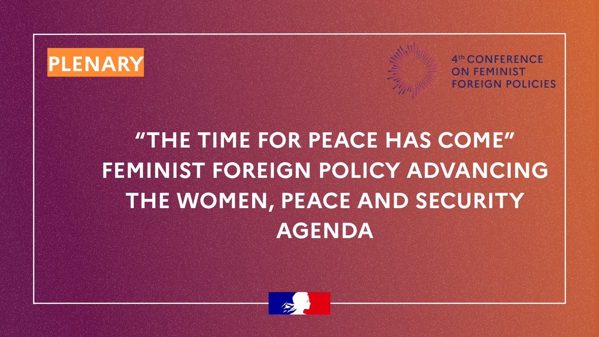 🔴 #Direct | #FFPConference
Follow live the plenary session “The time for peace has come: feminist foreign policy serving the Women, Peace and Security Agenda”

➡️fdip.fr/mnkzsgtx