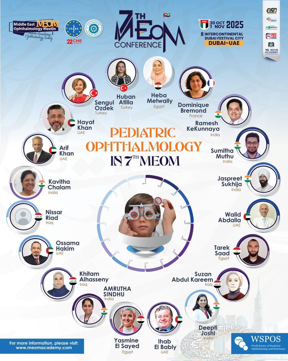 WSPOS's tweet image. 🌍 20 world-class speakers all on one stage at the Paediatric Sessions during the 7th MEOM Conference in Dubai! ✨Where WSPOS members will proudly to share insights shaping the future of children’s eye care. 💙
📅 Oct 30–Nov 1
🔗 meomacademy.com
#WSPOS #MEOM2025