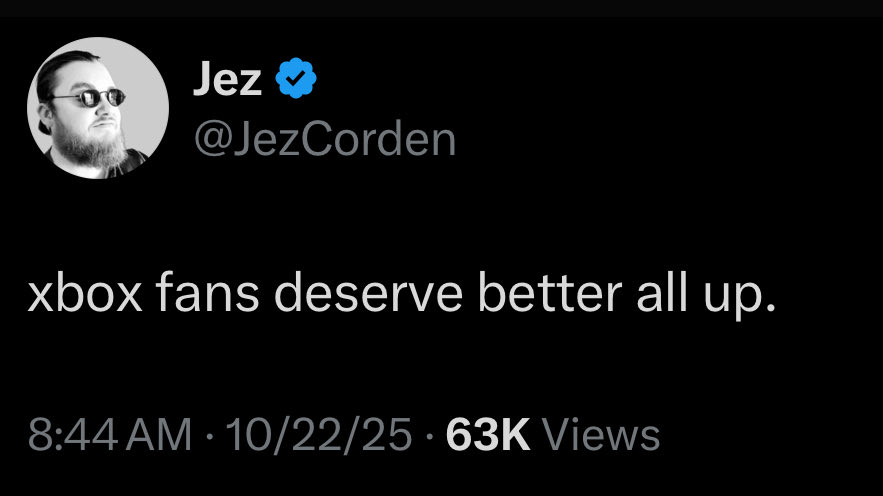 Nah - Xbox fans are getting exactly what they deserve

They couldn’t manage the studios they had &amp; yall just wanted them to buy more, only for them to destroy Xbox &amp; exclusives

Documentary should be made on you fools

We predicted everything- price hikes, firings , 3rd party.